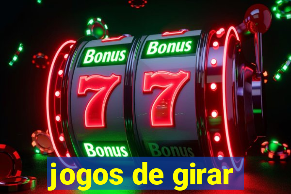 jogos de girar