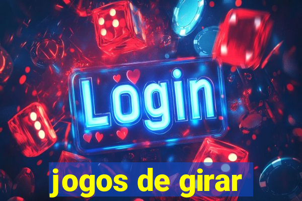 jogos de girar