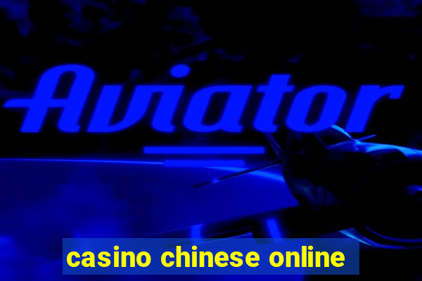 casino chinese online