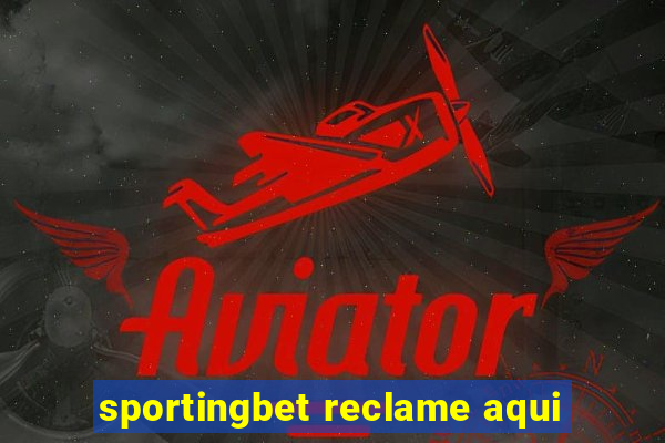 sportingbet reclame aqui