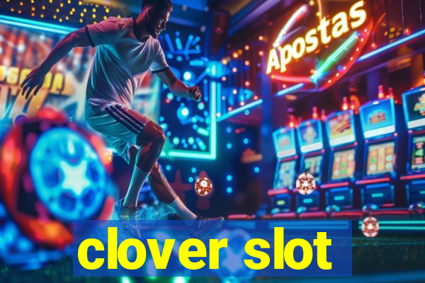 clover slot