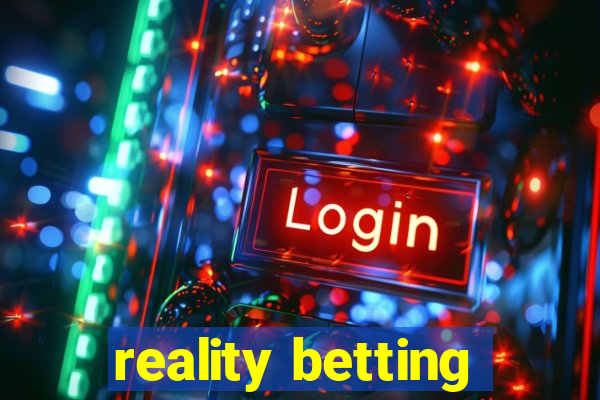 reality betting