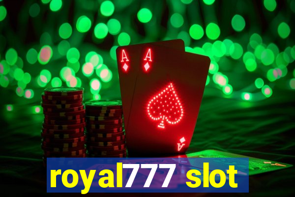 royal777 slot