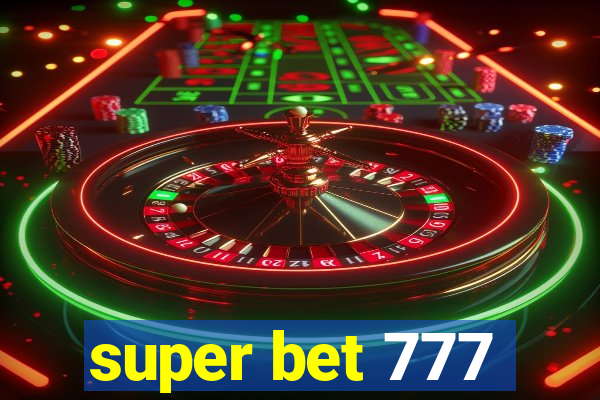 super bet 777