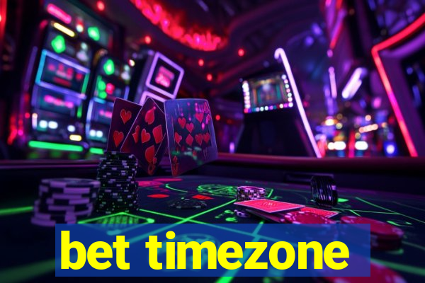 bet timezone