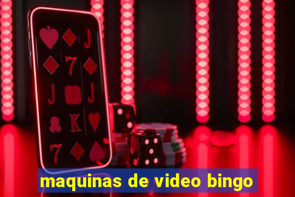 maquinas de video bingo