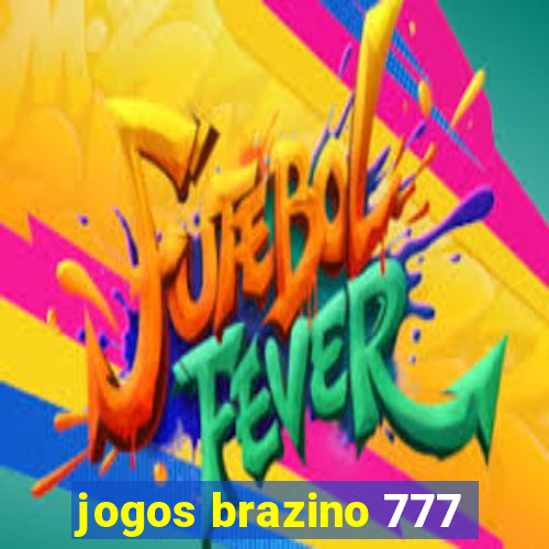 jogos brazino 777