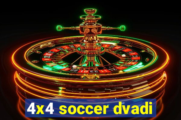 4x4 soccer dvadi