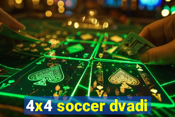 4x4 soccer dvadi