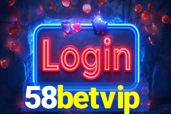 58betvip