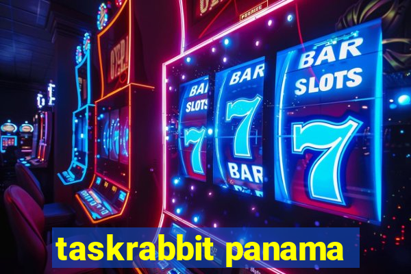 taskrabbit panama