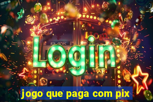 jogo que paga com pix