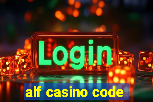 alf casino code