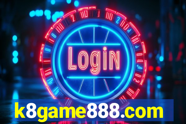 k8game888.com