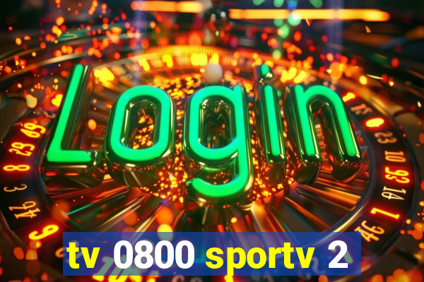 tv 0800 sportv 2