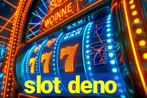 slot deno