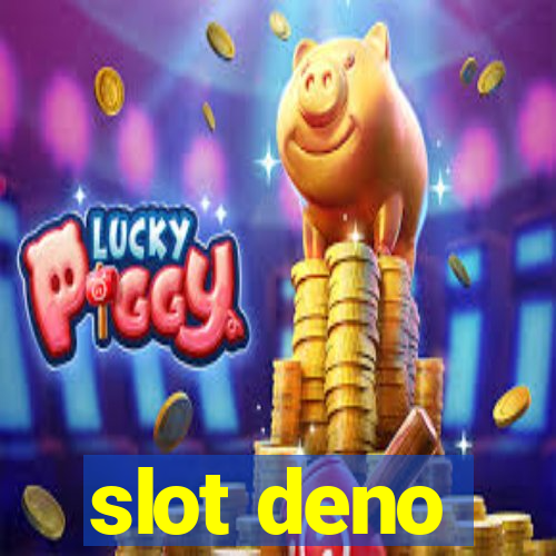 slot deno