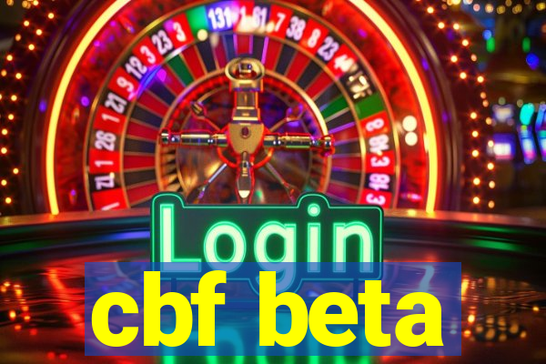 cbf beta