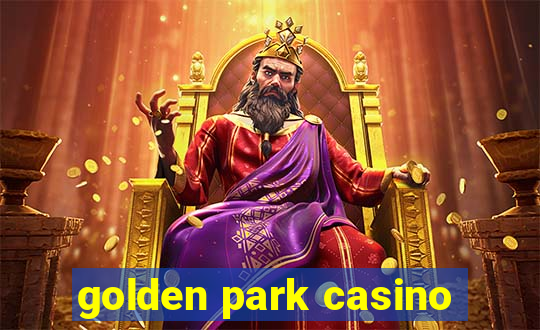 golden park casino