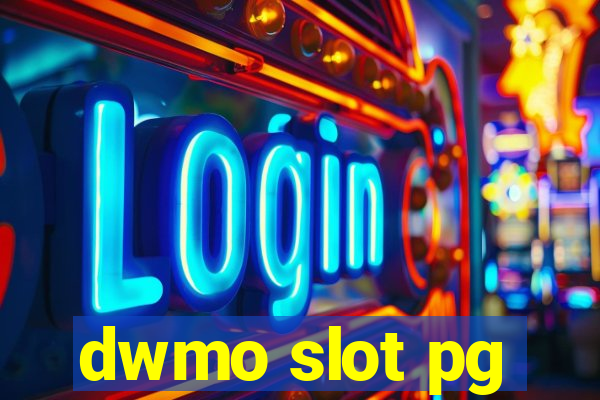 dwmo slot pg