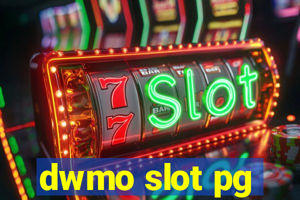 dwmo slot pg