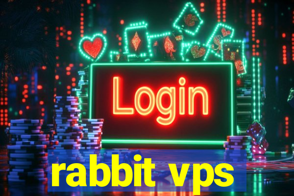 rabbit vps