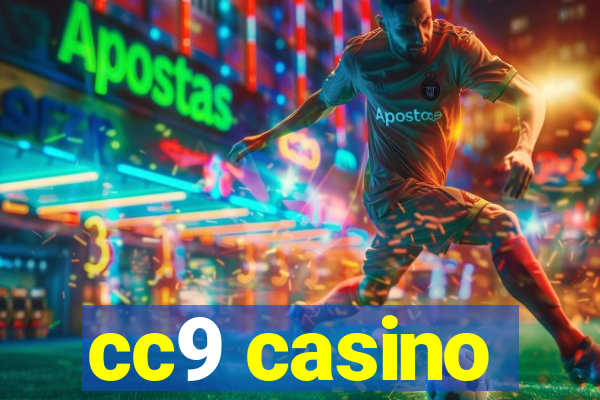 cc9 casino