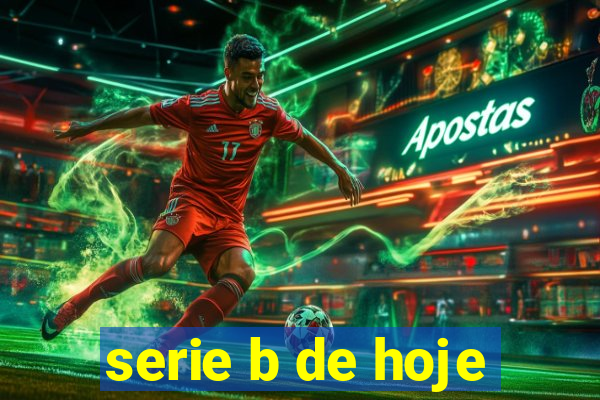 serie b de hoje