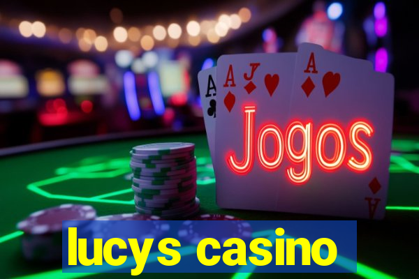 lucys casino