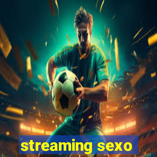 streaming sexo