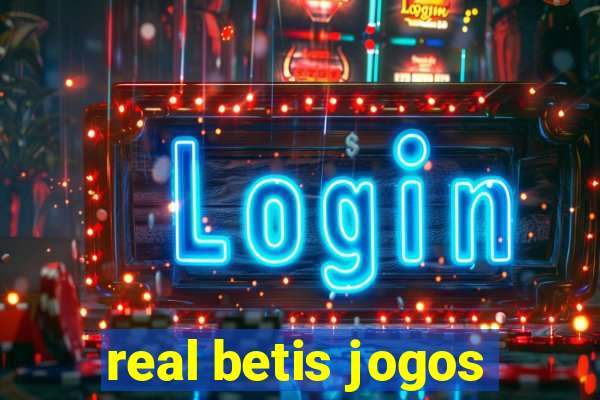 real betis jogos