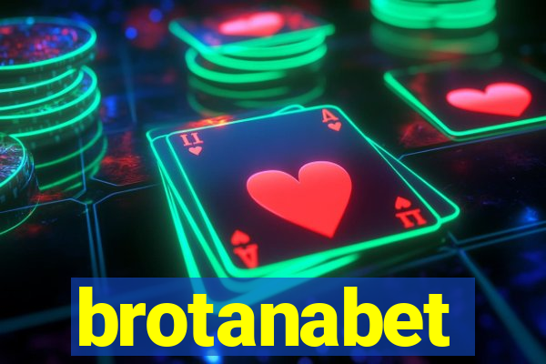 brotanabet