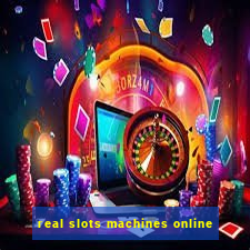 real slots machines online