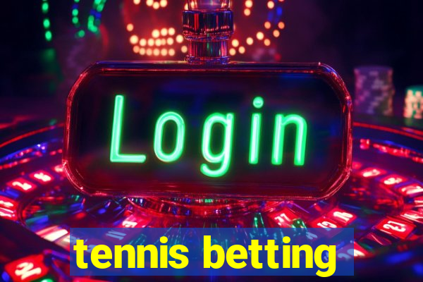 tennis betting