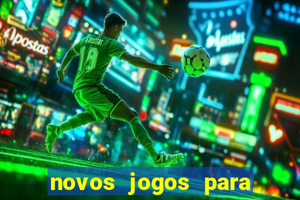 novos jogos para ganhar dinheiro