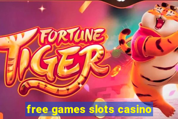 free games slots casino