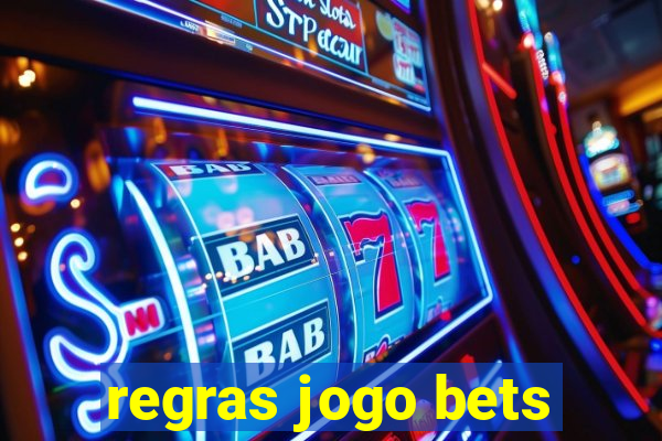 regras jogo bets