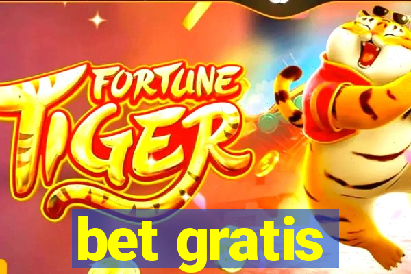 bet gratis