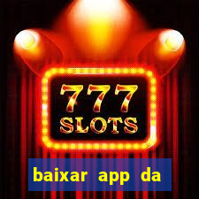 baixar app da estrela bet