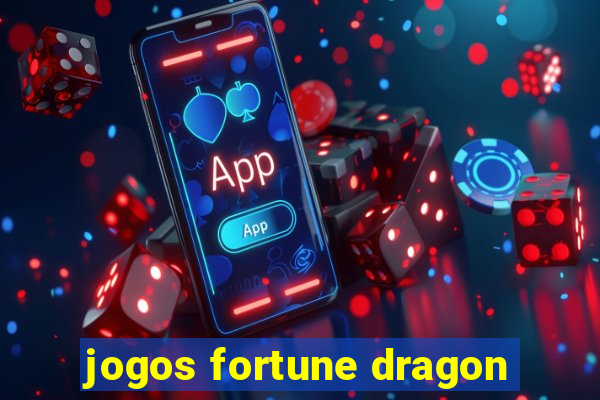 jogos fortune dragon