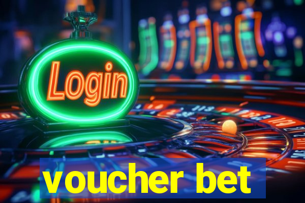 voucher bet