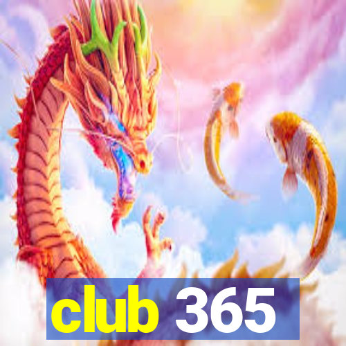 club 365