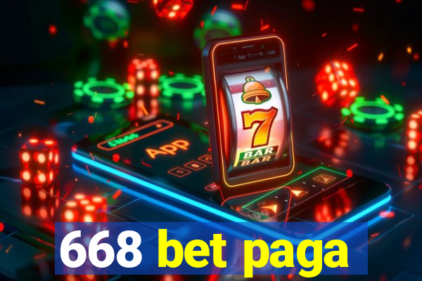 668 bet paga