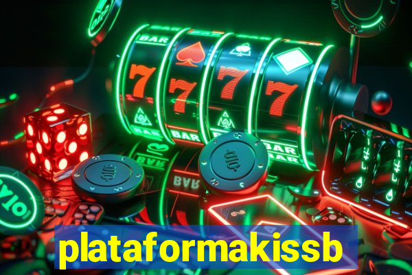 plataformakissbet.com