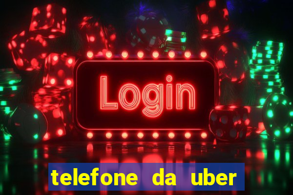 telefone da uber porto alegre