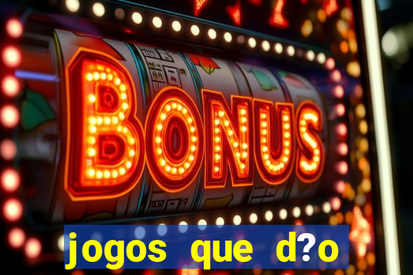 jogos que d?o dinheiro no pix