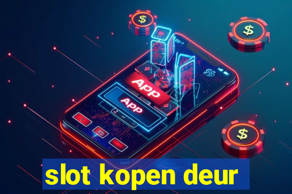 slot kopen deur