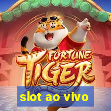 slot ao vivo