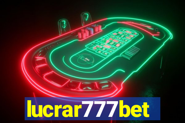 lucrar777bet