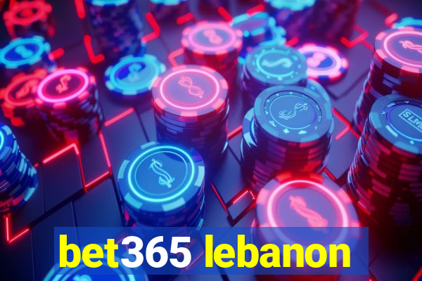 bet365 lebanon